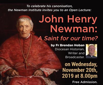 John Henry Newman: A Saint for our time? – An Open Lecture