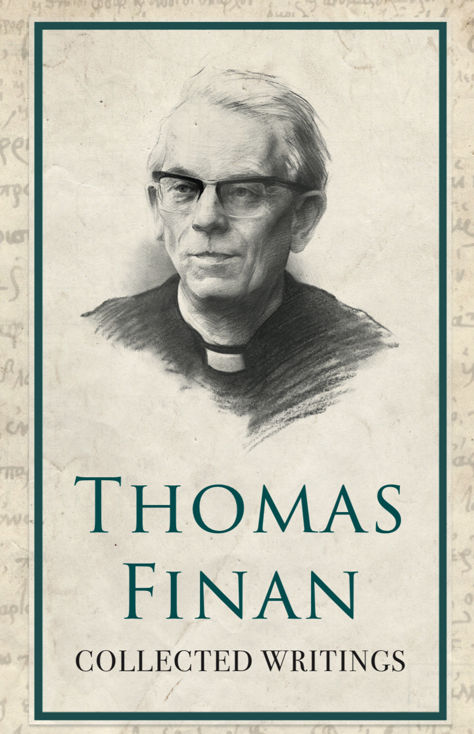 Thomas Finan – Collected Writings