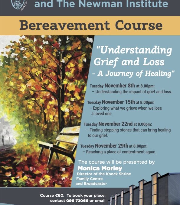 Bereavement Course at The Newman Institute
